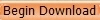 Begin Download